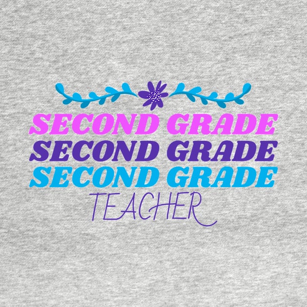 Second Grade Teacher by Mountain Morning Graphics